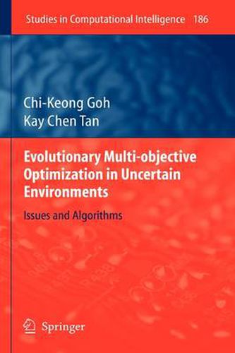 Cover image for Evolutionary Multi-objective Optimization in Uncertain Environments: Issues and Algorithms
