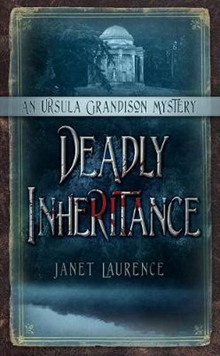 Cover image for Deadly Inheritance: An Ursula Grandison Mystery 1