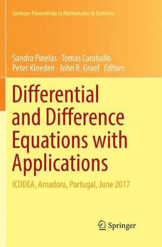 Cover image for Differential and Difference Equations with Applications: ICDDEA, Amadora, Portugal, June 2017