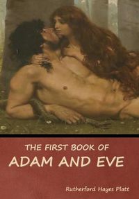 Cover image for The First Book of Adam and Eve