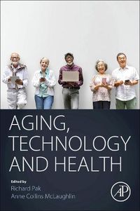 Cover image for Aging, Technology and Health