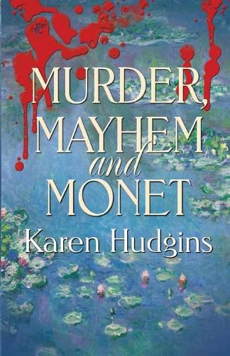 Cover image for Murder, Mayhem and Monet