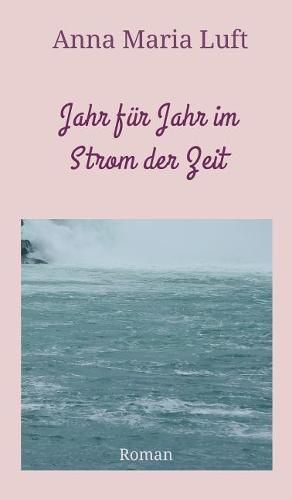 Cover image for Jahr F r Jahr Im Strom Der Zeit