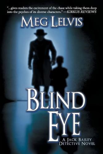 Cover image for Blind Eye: A Jack Bailey Novel