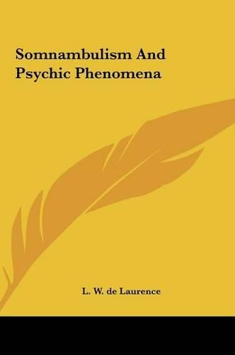 Somnambulism and Psychic Phenomena