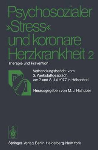 Cover image for Psychosozialer  Stress  und Koronare Herzkrankheit: Therapie und Pravention