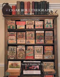 Cover image for Cigar Box Lithographs