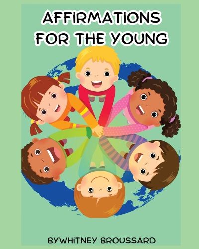 Cover image for Affirmations for the Young