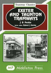 Cover image for Exeter and Taunton Tramways