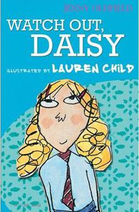 Cover image for Definitely Daisy: Watch Out, Daisy!