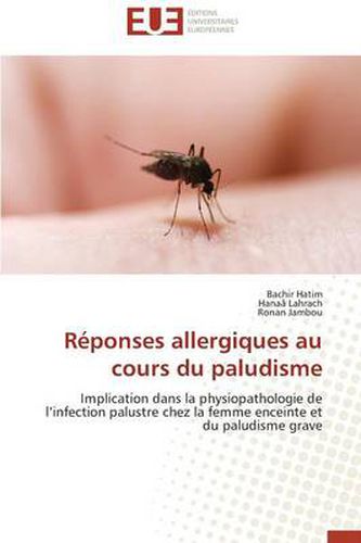 Cover image for R ponses Allergiques Au Cours Du Paludisme