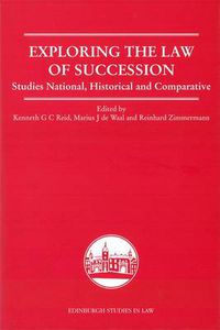 Cover image for Exploring the Law of Succession: Studies National, Historical and Comparative