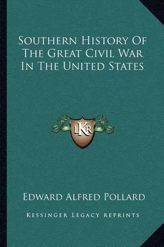 Cover image for Southern History of the Great Civil War in the United States