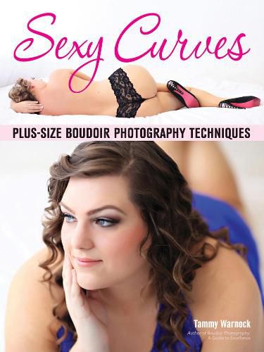 Cover image for Sexy Curves: Plus-Size Boudoir Photography Techniques