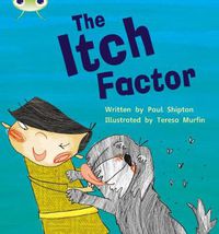 Cover image for Bug Club  Phonics Fiction Year Two Phase 5 Set 27 The Itch Factor