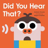 Cover image for Did You Hear That?
