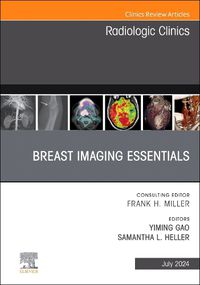 Cover image for Breast Imaging Essentials, An Issue of Radiologic Clinics of North America: Volume 62-4