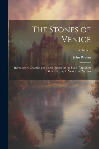 Cover image for The Stones of Venice