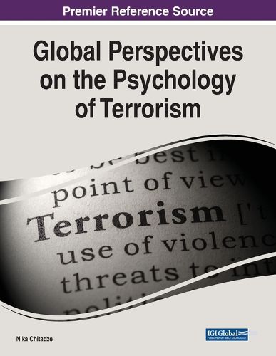 Cover image for Global Perspectives on the Psychology of Terrorism