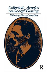 Cover image for Collected Articles on George Gissing