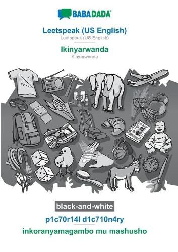 Cover image for BABADADA black-and-white, Leetspeak (US English) - Ikinyarwanda, p1c70r14l d1c710n4ry - inkoranyamagambo mu mashusho: Leetspeak (US English) - Kinyarwanda, visual dictionary