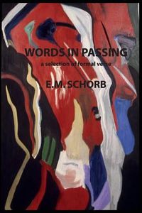 Cover image for Words in Passing: a selection of formal verse