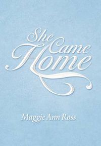 Cover image for She Came Home