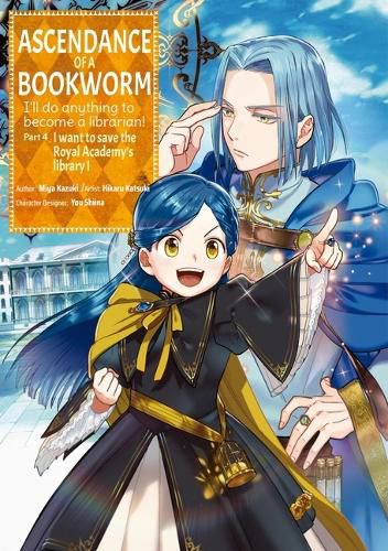 Cover image for Ascendance of a Bookworm (Manga) Part 4 Volume 1