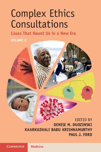 Cover image for Complex Ethics Consultations: Volume 2