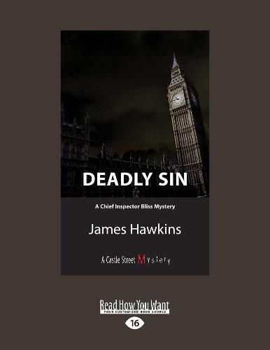 Deadly Sin: A Chief Inspector Bliss Novel