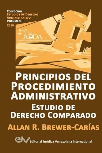 Cover image for PRINCIPIOS DEL PROCEDIMIENTO ADMINISTRATIVO. Estudio de Derecho Comparado