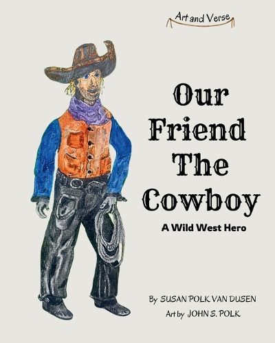 Cover image for Our Friend The Cowboy