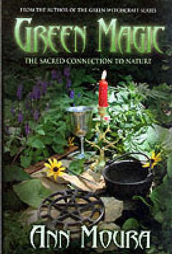 Cover image for Green Magic: The Sacred Connection to Nature