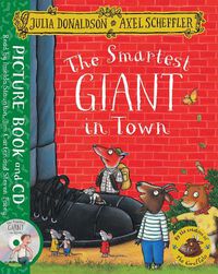 Cover image for The Smartest Giant in Town: Book and CD Pack