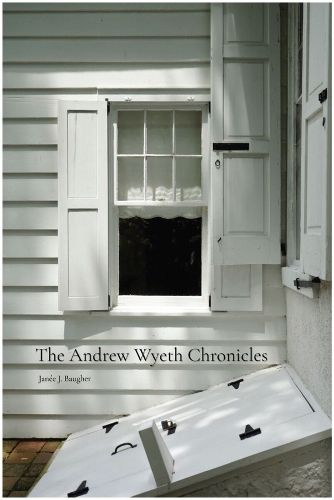 Cover image for The Andrew Wyeth Chronicles