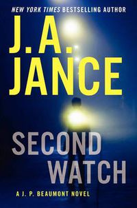 Cover image for Second Watch: A J. P. Beaumont Novel