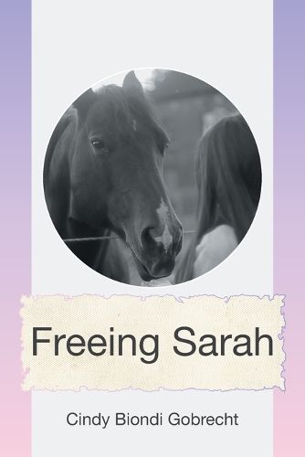 Cover image for Freeing Sarah