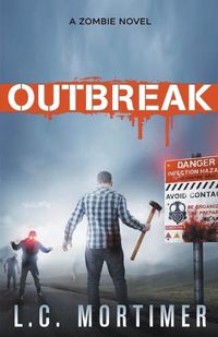 Cover image for Outbreak: A Zombie Novel