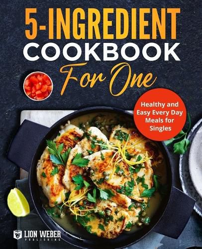 5-Ingredient Cooking for One