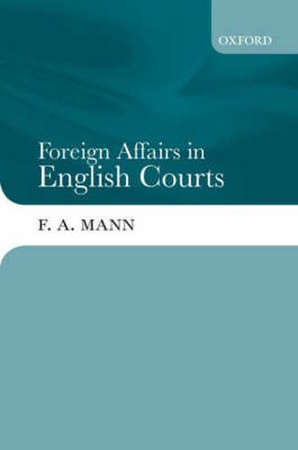 Cover image for Foreign Affairs in English Courts