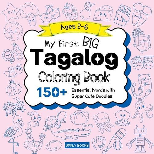 Cover image for My Big Tagalog Coloring Book for Kids