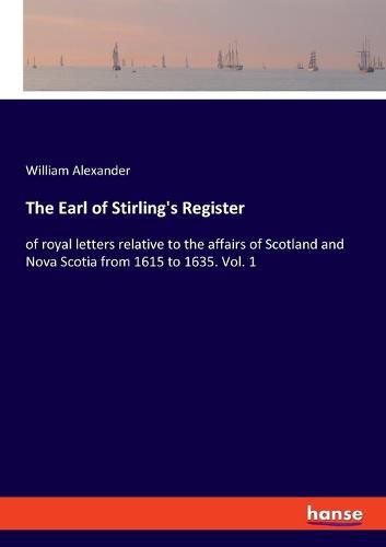 Cover image for The Earl of Stirling's Register