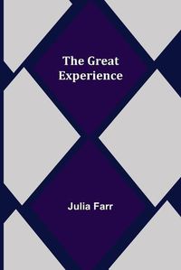 Cover image for The Great Experience