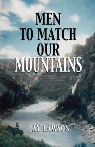 Cover image for Men to Match Our Mountains