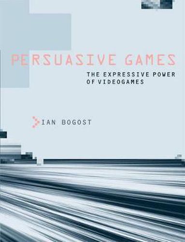 Persuasive Games: The Expressive Power of Videogames