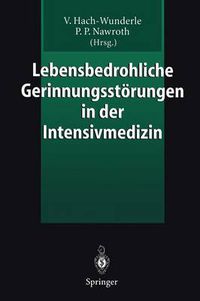 Cover image for Lebensbedrohliche Gerinnungsstoerungen in der Intensivmedizin