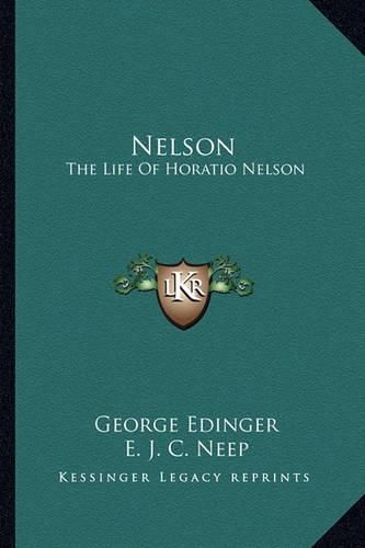 Nelson: The Life of Horatio Nelson