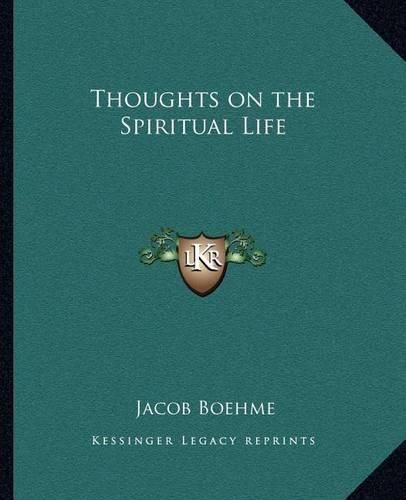 Thoughts on the Spiritual Life