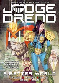 Cover image for Judge Dredd: A Better World