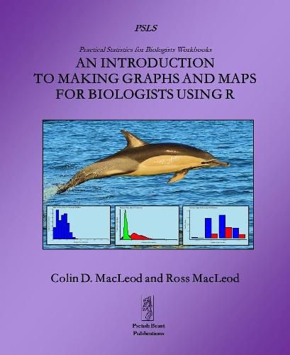 Cover image for An Introduction to Making Graphs and Maps for Biologists using R